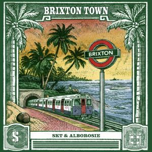 SKT & Alborosie – Brixton Town