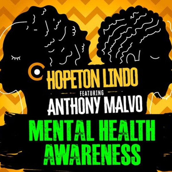 Hopeton Lindo X Anthony Malvo – Mental Health Awareness