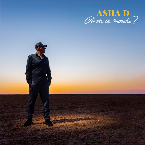 ASHA D x Artikal Band – Où va ce monde ?