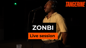 ZONBI – FULL PERFORMANCE | TANGERINE LIVE