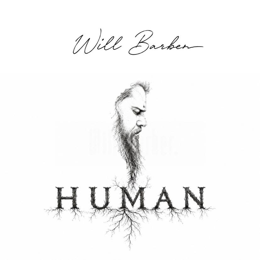 Will Barber a sorti son troisième album, intitulé Human